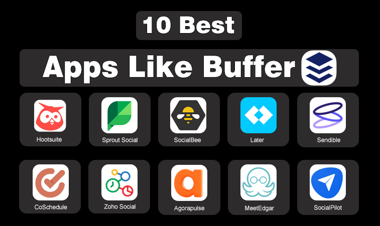 Top 10 Best Apps Like Buffer in 2025