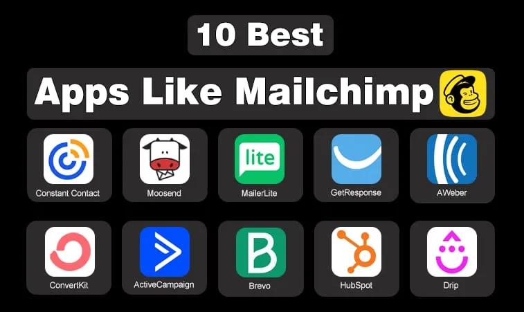 10 Best Apps Like Mailchimp