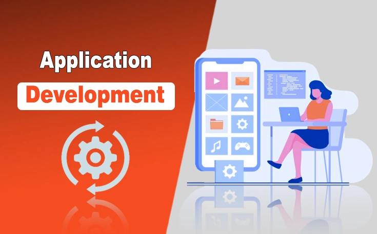 Application Development