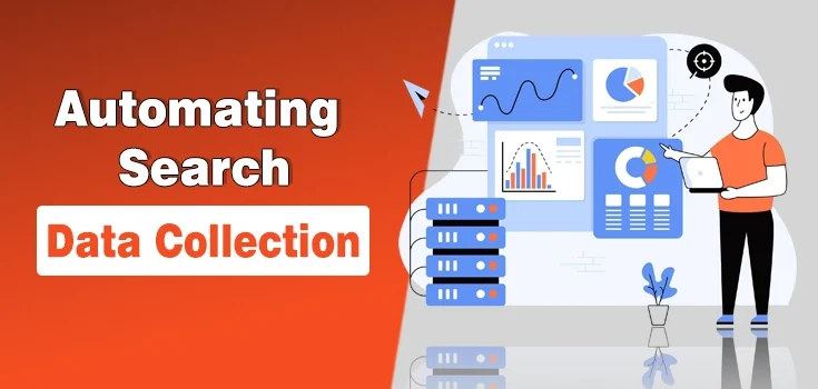 Automating Search Data Collection Without Manual Effort