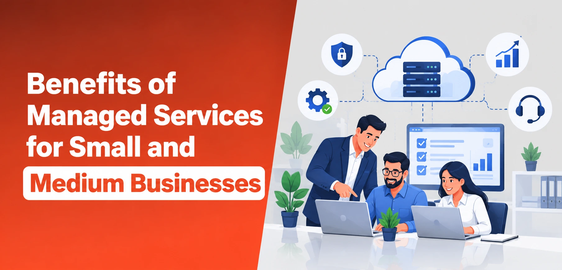 Benefits of managed services for small and medium businesses