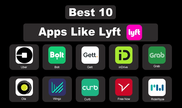 10 Apps Like Lyft