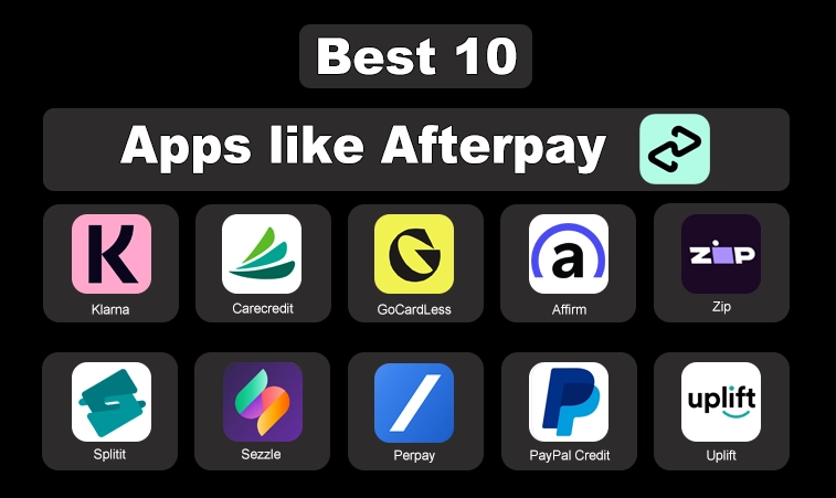 Best 10 Apps Like Afterpay