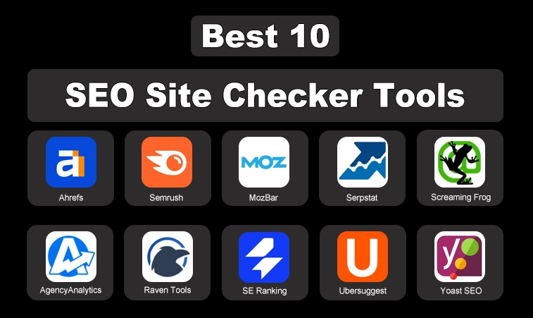 List of Best SEO Site Checker Tools