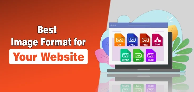 How to Choose the Best Image Format for Your Website in 2025