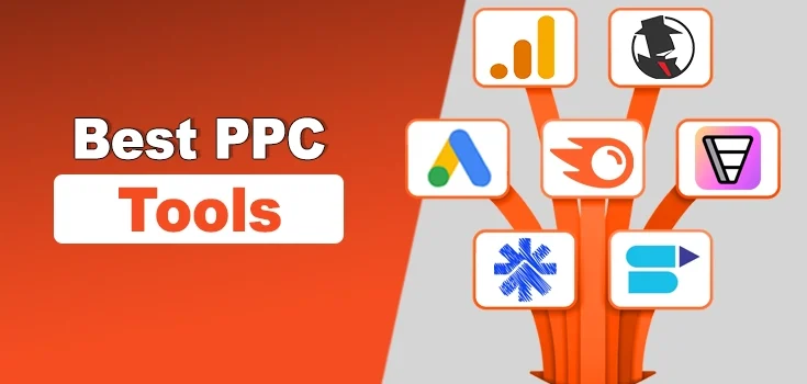 10 Best PPC Tools to Improve Your Ad Campaigns