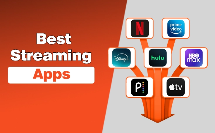 Best Streaming Apps