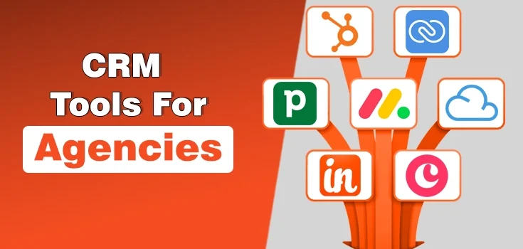 10 Best CRM Tools for Agencies to Streamline Client Management