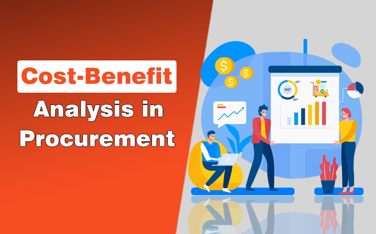 Cost-Benefit Analysis in Procurement
