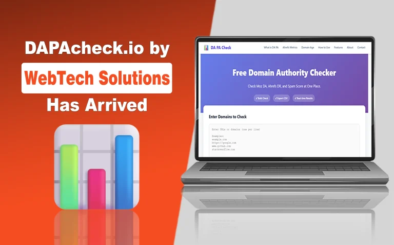 Meet Your New SEO Companion: DAPAcheck.io by WebTech Solutions Has Arrived