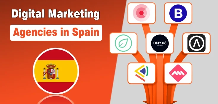 Top 10 Digital Marketing Agencies in Spain