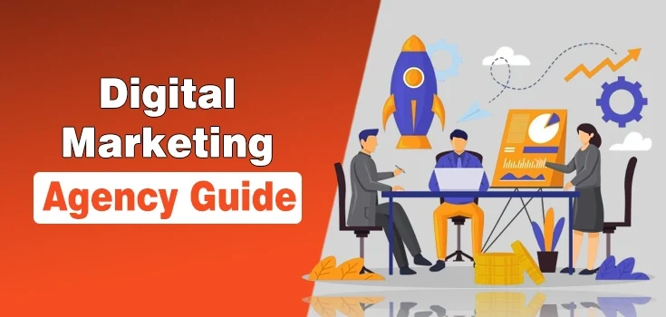 Digital Marketing Agency – Complete Guide to Services, Strategy & Growth