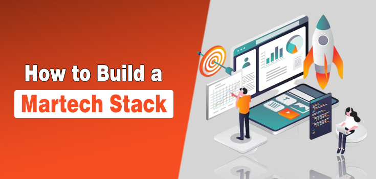 How to Build a Martech Stack in 2026: Tools, Strategy & Best Practices