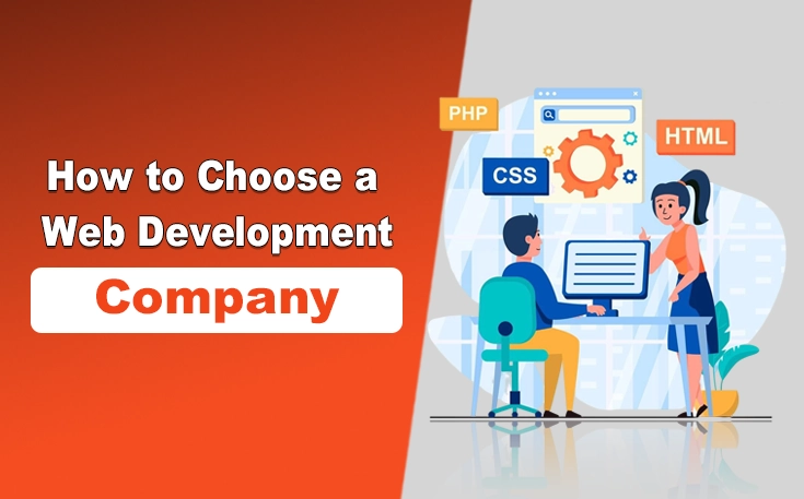 How to Choose a Web Development Company