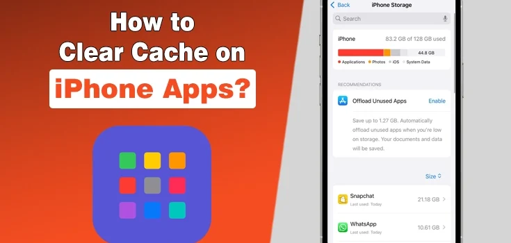 How to Clear Cache on iPhone Apps – Is It Really Possible?