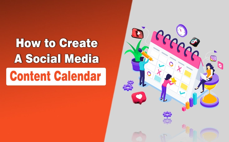 How to Create a Social Media Content Calendar