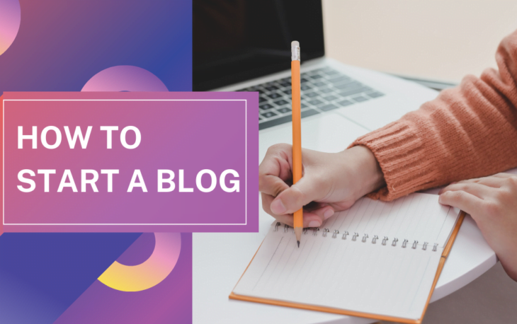 How to Start a Blog