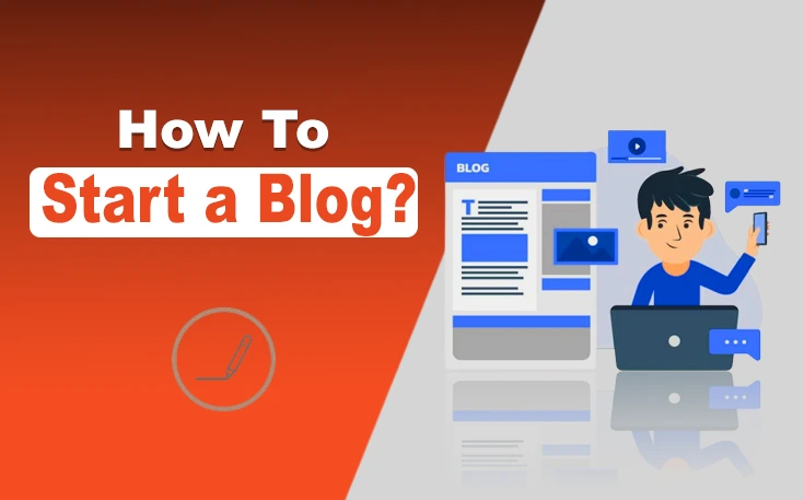 How to Start a Blog