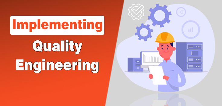 Quality Engineering Guide for Software Excellence