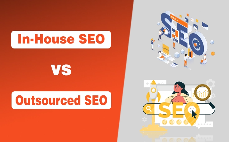 In-House SEO vs Outsourced SEO