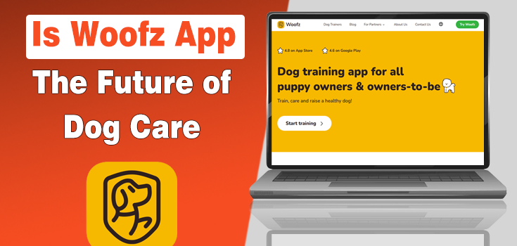 Is Woofz App the Future of Dog Care?