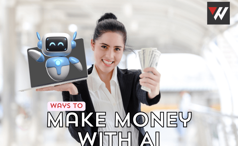 Ways to Make Money with AI