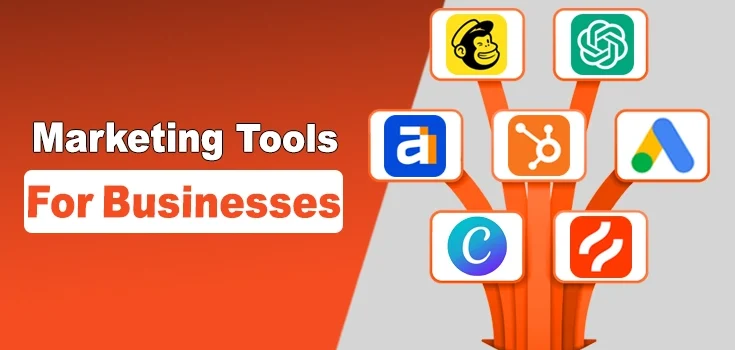 10 Must-Have Marketing Tools for Businesses