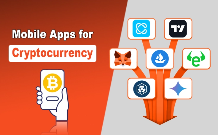 Mobile Apps for Cryptocurrency