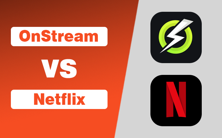 Onstream vs Netflix comparison showing streaming apps, pricing, features, content library, and video quality differences in 2026.