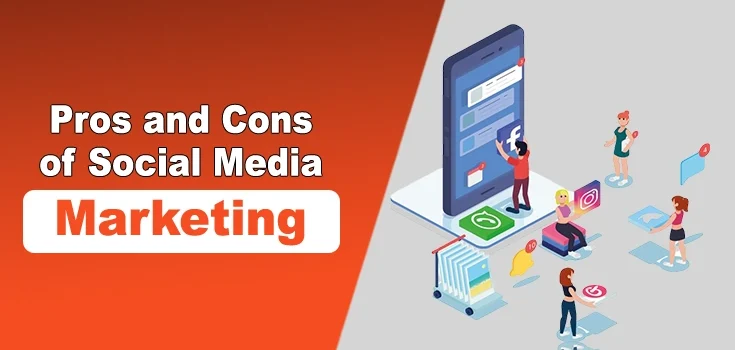Pros and Cons of Social Media Marketing for Startups