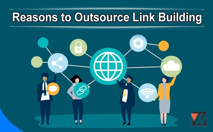 Reasons to Outsource Link Building