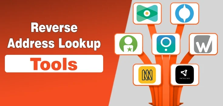 13 Best Reverse Address Lookup Tools For 2026