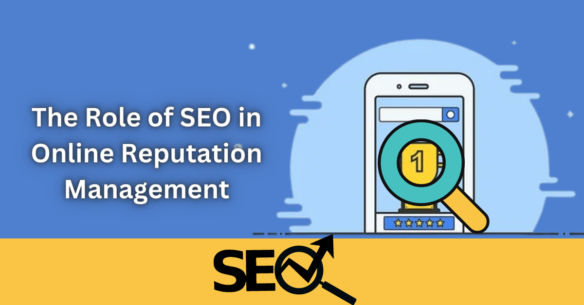 SEO in Online Reputation Management