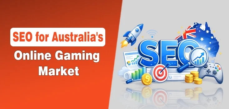 The SEO Playbook for Australia’s Online Gaming Market in 2026