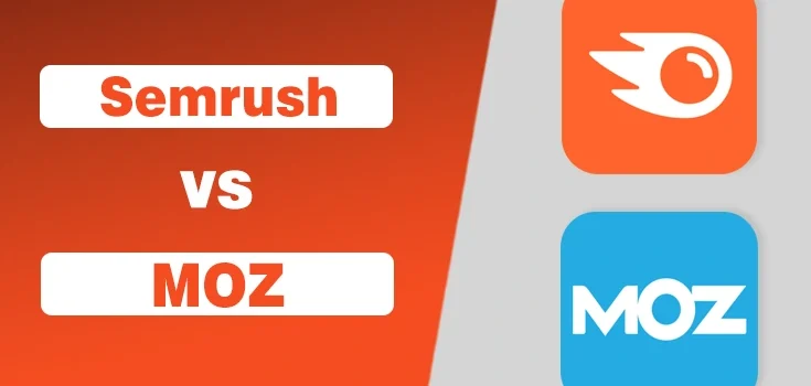 Semrush vs Moz – Comprehensive SEO Tool Comparison