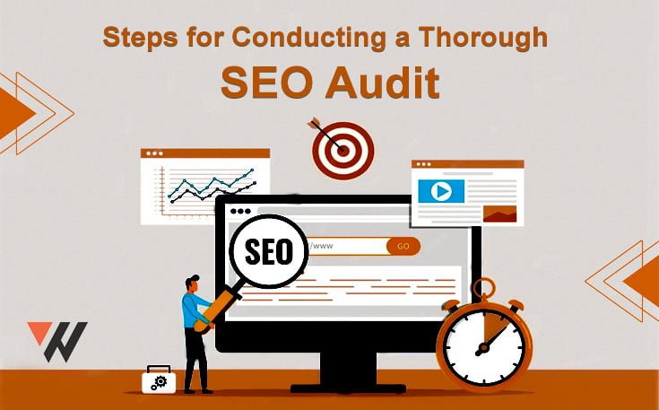 Steps for Conducting a Thorough SEO Audit