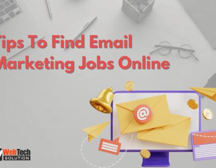 Tips To Find Email Marketing Jobs Online