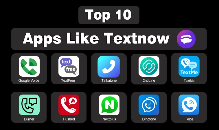 Top 10 Apps Like Textnow 