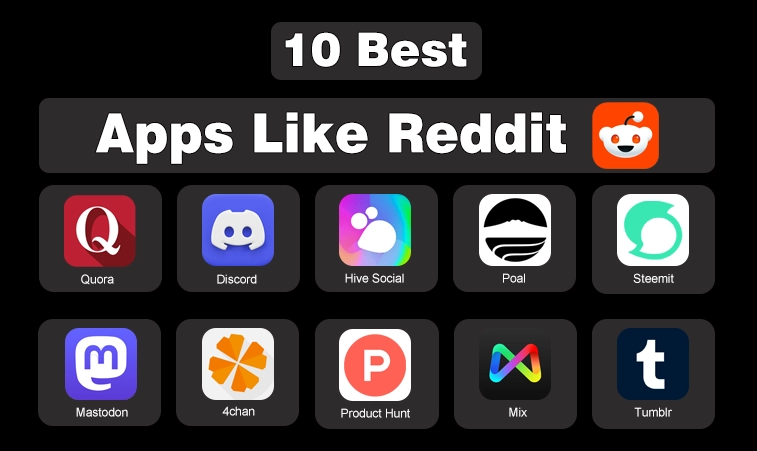 10 Best Apps Like Reddit