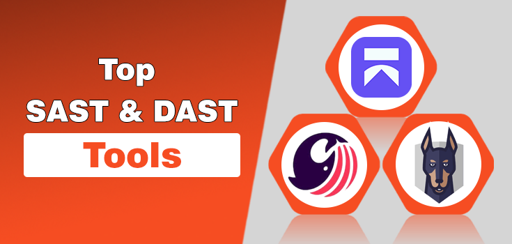 Top SAST & DAST Tools to Integrate Security into Your Dev Workflow