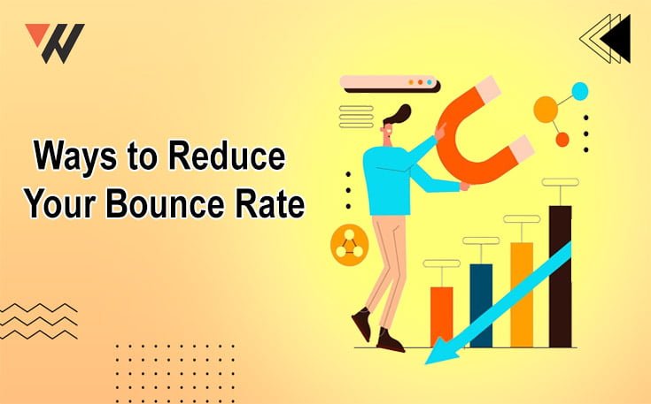 Ways to Reduce Your Bounce Rate