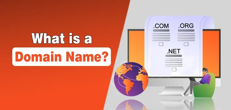 What Is a Domain Name? How to Buy a Good One