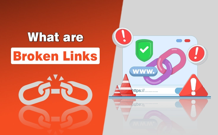 What are Broken Links