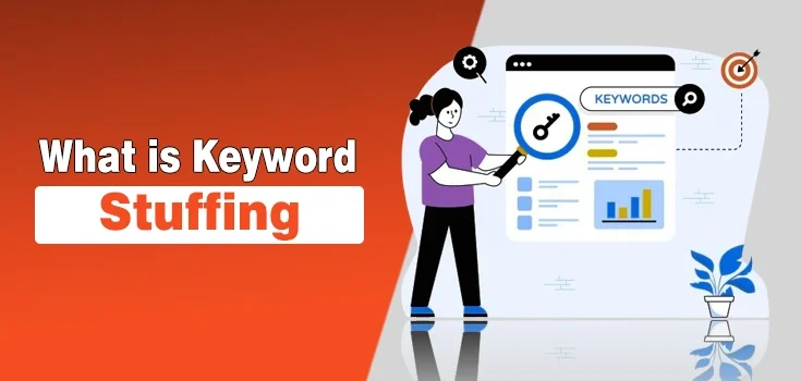 What is Keyword Stuffing? Examples and How to Avoid