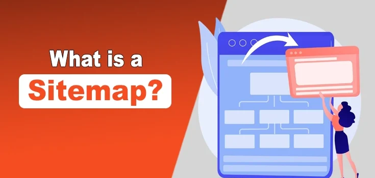 What is a Sitemap? Uses, Tips and How to Create