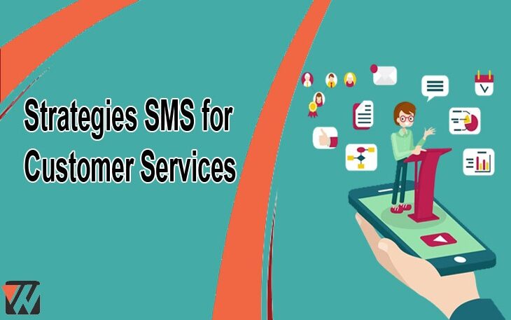 Strategies SMS for Customer Services
