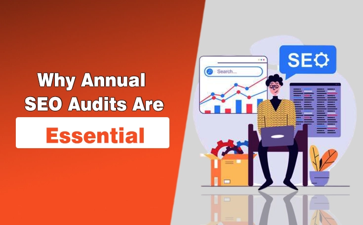 Why Annual SEO Audits Are Essential