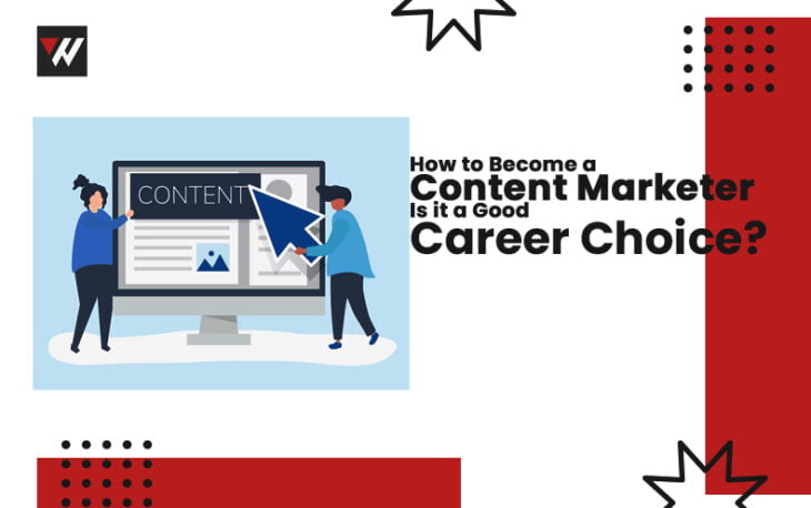 How to Become a Content Marketer
