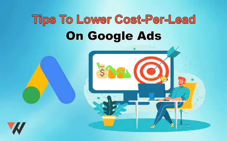 Cost-Per-Lead On Google Ads