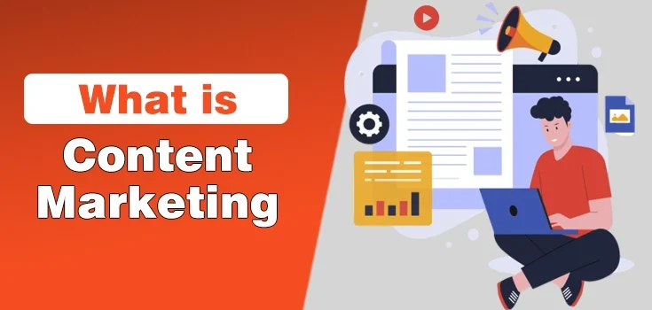 What is Content Marketing? Complete Guide 2025